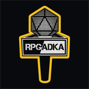 RPGadka - najbardziej suchy podcast o RPG