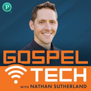 Gospel Tech with Nathan Sutherland by Purposely