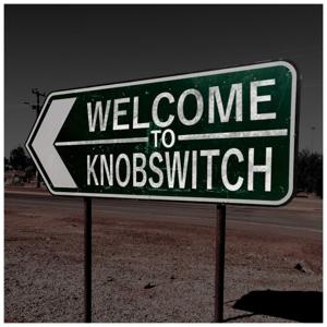 Welcome to Knobswitch