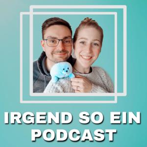 Irgend so ein Podcast
