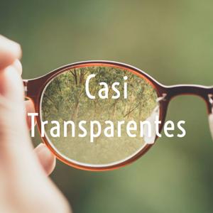 Casi Transparentes