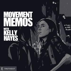 Movement Memos by Truthout