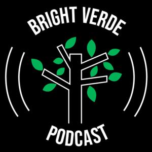 Bright Verde Podcast