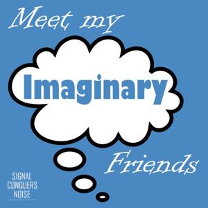 Meet My Imaginary Friends