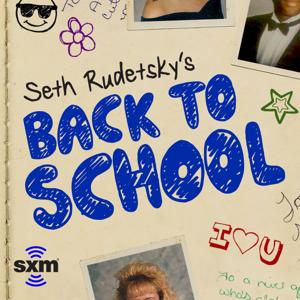 Seth Rudetsky's Back to School by SiriusXM