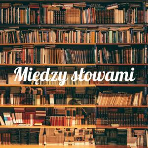 Między słowami - audiobooki