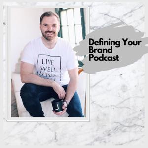 Defining Your Brand