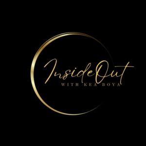 Inside Out with Kea Boya