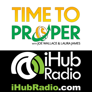 Time To Prosper with Joe Wallace & Laura James