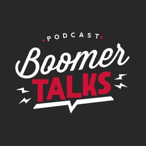 Boomer Talks Podcast