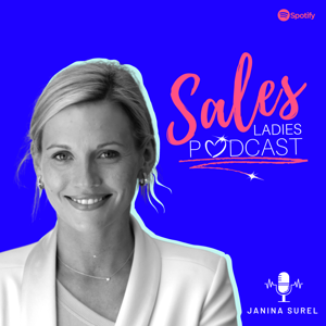 Sales LADIES Podcast