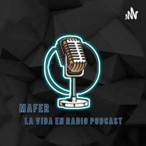 Mafer La vida en radiopodcast