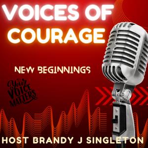 VOICES OF COURAGE (Renewing Of Our Minds)