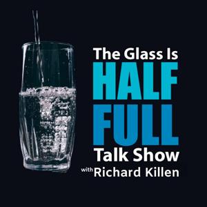 The Glass Is Half Full Talk Show