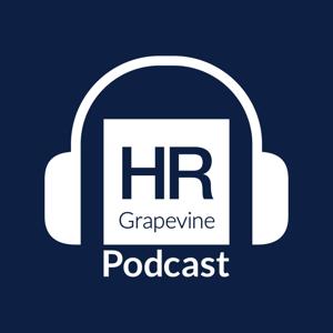 The HR Grapevine Podcast by HR Grapevine