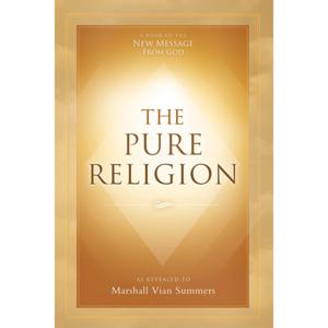 The Pure Religion Podcast – The New Message from God