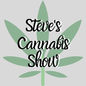 Steve’s Cannabis Show