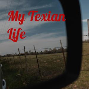 My Texian Life