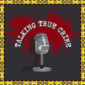 Talking True Crime