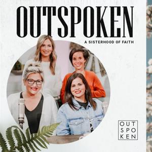 Outspoken: A Sisterhood of Faith