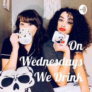 On Wednesdays We Drink