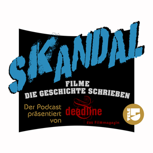 SKANDAL - Der Podcast