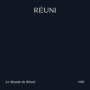 Le Monde de RÉUNI