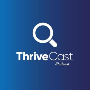 ThriveCast