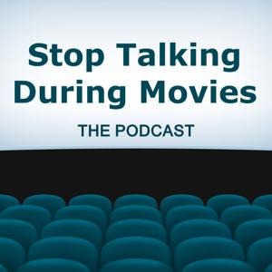 Stop Talking During Movies