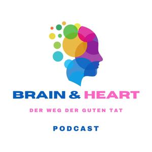 Brain & Heart - Der Weg der guten Tat (Ehemals Blaufuchs Charity Podcast)