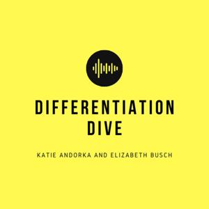 Differentiation Dive's Podcast