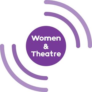 Women & Theatre