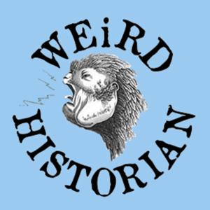 Weird Historian