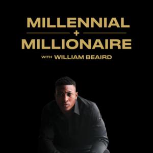 Millennial + Millionaire