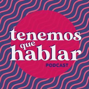 Tenemos que hablar