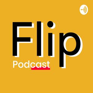 Flip le Podcast!