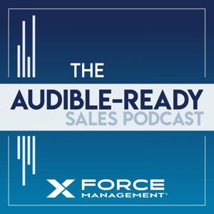 The Audible-Ready Sales Podcast by Force Management