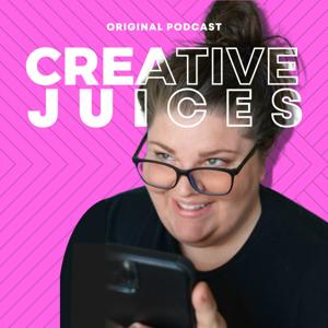 Creative Juices Podcast