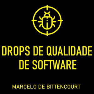 Drops de Qualidade de Software