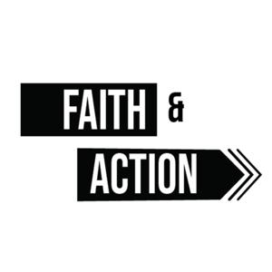 Faith and Action