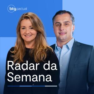 Radar da Semana by BTG Pactual