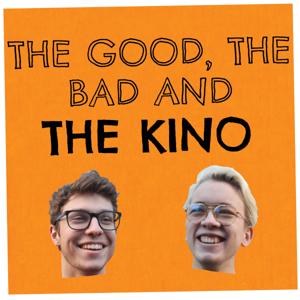 The Good, The Bad and The Kino