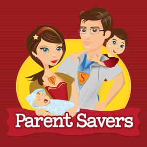 Parent Savers: Empowering New Parents by New Mommy Media | Independent Podcast Network