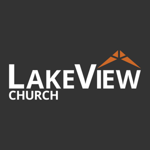 Sermons - LakeView Church