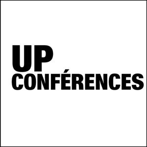 UP Conférences by Mouvement UP