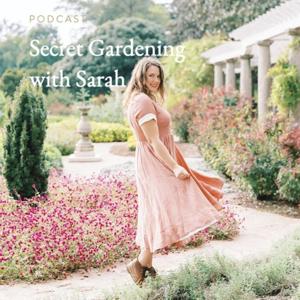 Secret Gardening with Sarah