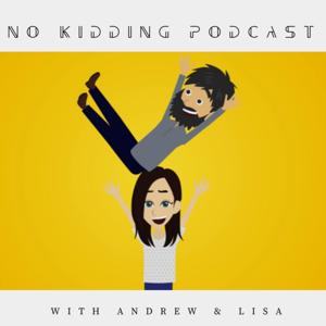 No Kidding Podcast