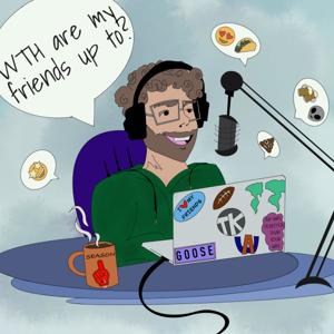 WTH are my friends up to?