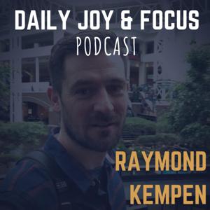 Raymond Kempen - Daily Joy & Focus