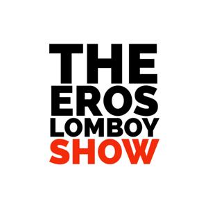 The Eros Lomboy Show